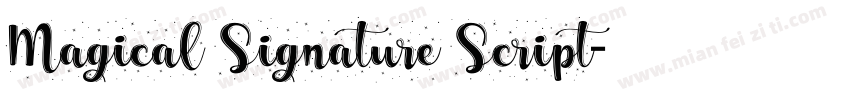 Magical Signature Script字体转换